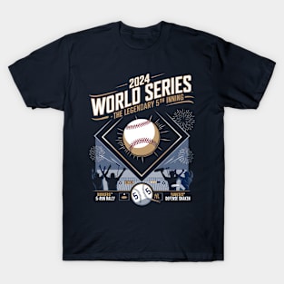 2024 World Series 5th Inning T-Shirt